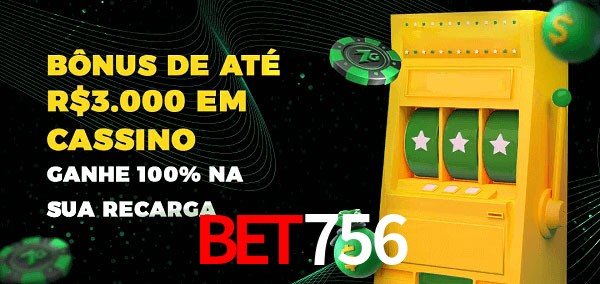 Bet756 melhor bônus de depósito
